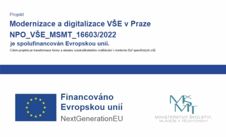 Zapojení fakulty do projektu Modernizace a digitalizace VŠE v Praze